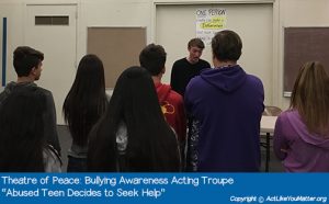 Photo of Theatre of Peace Bullying Awareness Acting Troupe, a division of CA non-profit Act Like You Matter, performing Abused Teen Decides to Seek Help Vignette. Each vignette we perform is from the script "What If It Was You?" by Amy Jones Anichini.