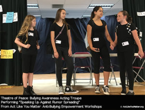 Photo of Theatre of Peace performing Speaking Up Against Rumors Vignette, as part of Act Like You Matter: Anti-Bullying Empowerment Workshops.