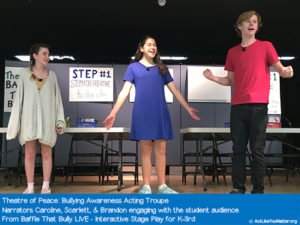 Photo of Theatre of Peace performing Baffle That Bully Live. Narrators Caroline, Scarlett, and Brandon are pictured. Part of Baffle That Bully LIVE - Interactive Stage Play for K-3rd.