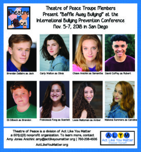 Photo of the 8 members of Theatre of Peace Bullying Awareness Acting Troupe, a division of the non-profit Act Like You Matter, who will present at the IBPA Conference in San Diego on Nov 7, 2018
