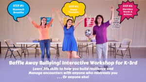 Image of characters from "Baffle Away Bullying! Interactive Workshop for K-3rd." Video on Demand will be available for Purchase 6/30/22!