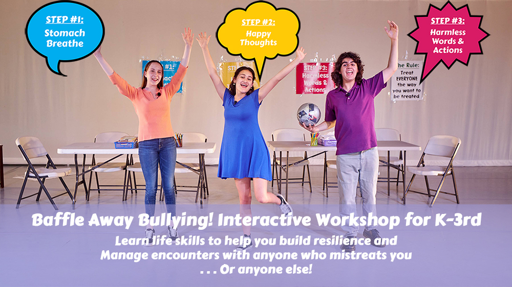 Image of characters from "Baffle Away Bullying! Interactive Workshop for K-3rd." Video on Demand will be available for Purchase 6/30/22!