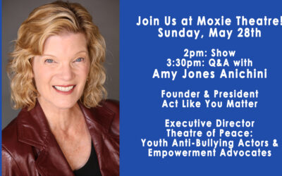 Amy Jones Anichini Talks Post-Show at Moxie Theatre About Empowerment and Managing Encounters with Bullying Behavior
