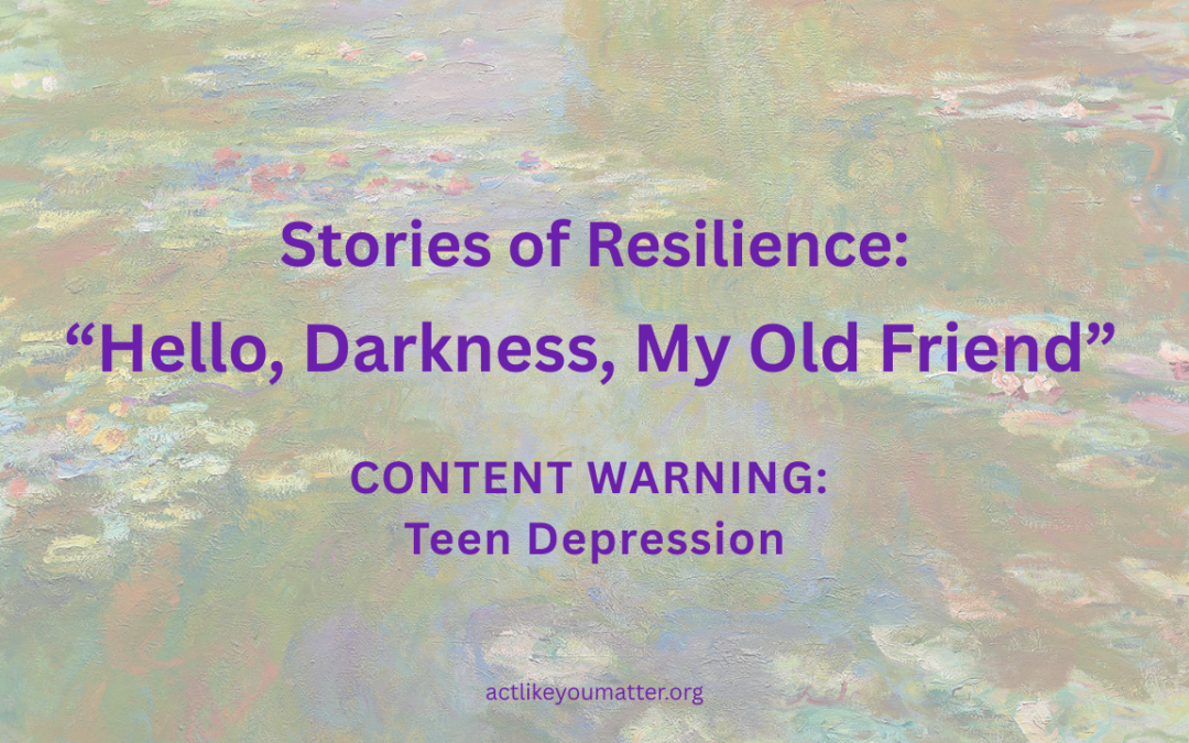 One Teen’s Experience with Depression and Healing