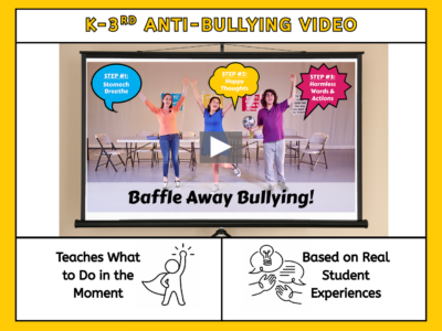 Baffle Away Bullying Video Access
